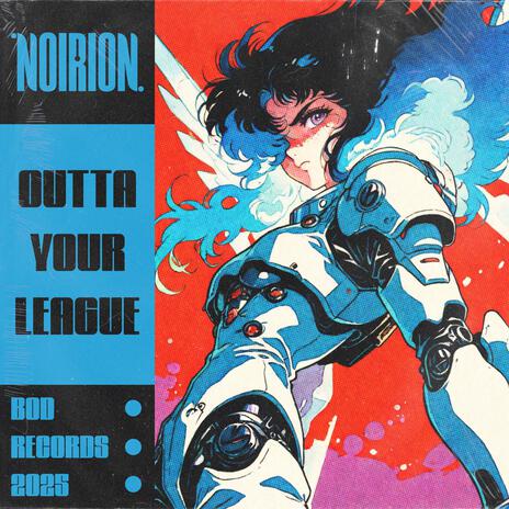 outta your league ft. O R I O N cover art