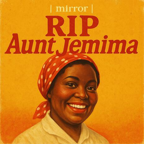 RIP Aunt Jemima cover art