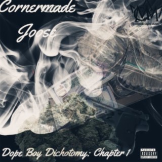 Dope Boy Dichotomy: Chapter 1