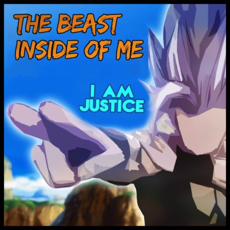 The Beast Inside of Me (Inspired by Dragon Ball Super: Super Hero) cover art