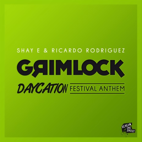 GrimLock (Daycation Festival Anthem) ft. Ricardo Rodriguez cover art