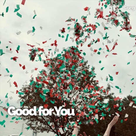 Good for You cover art