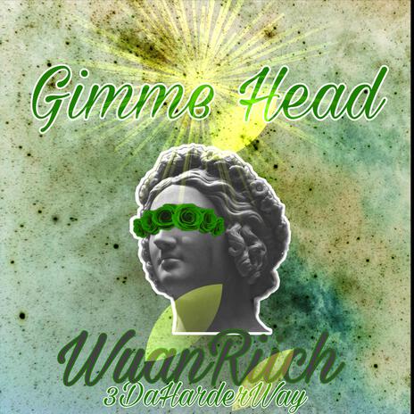 Gimme Head (❸mix) cover art