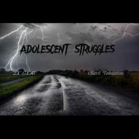 Adolescent Struggles ft. Charli Temtation cover art