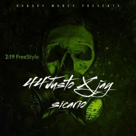 2:19 freestyle ft. 44 Justo cover art