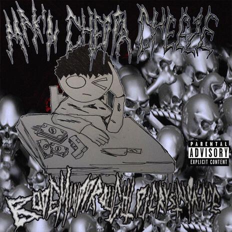 MAKIN CHEDDA CHEEZE cover art
