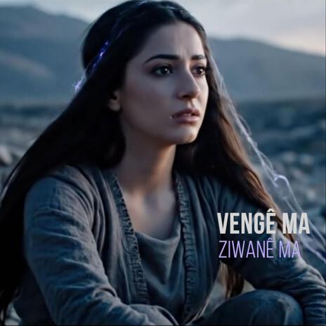 Ziwanê Ma