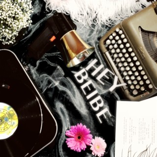 Hey Beibe cover art