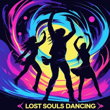 Lost souls dancing cover art