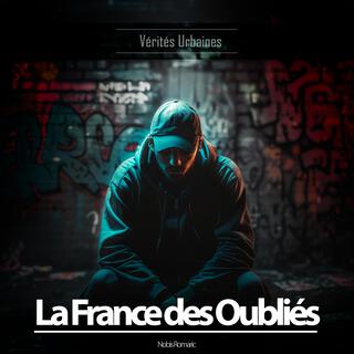La France des Oubliés