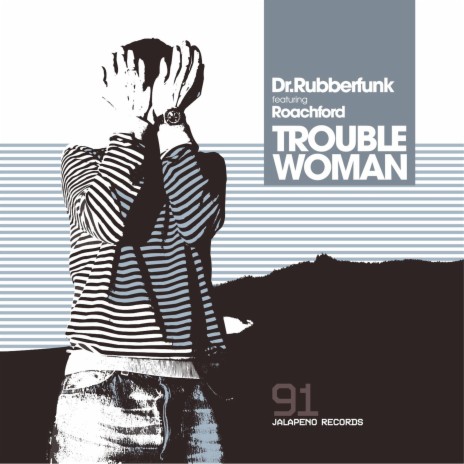 Trouble Woman (Steinski Remix) ft. Roachford cover art