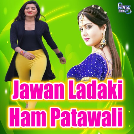 Jawan Ladaki Ham Patawali cover art