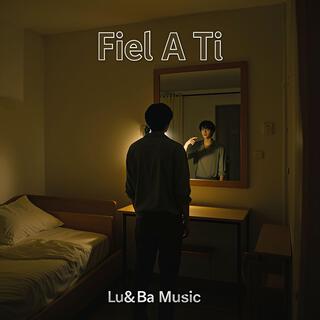 FIEL A TI