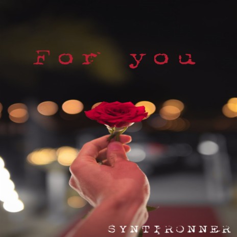 For You
