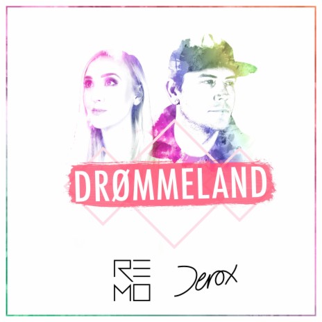 Drømmeland ft. Derox cover art