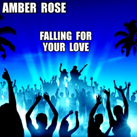 Falling for Your Love