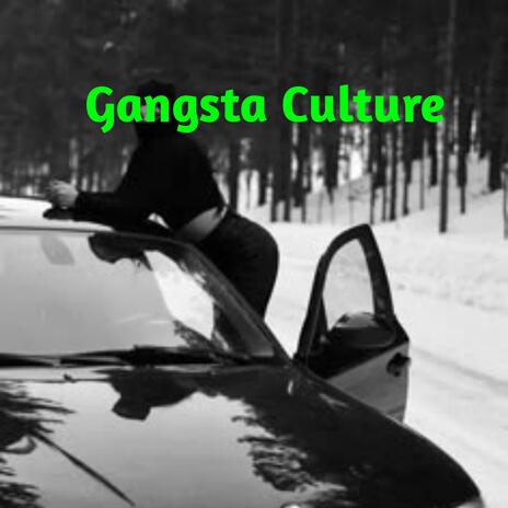 Gangsta Culture cover art