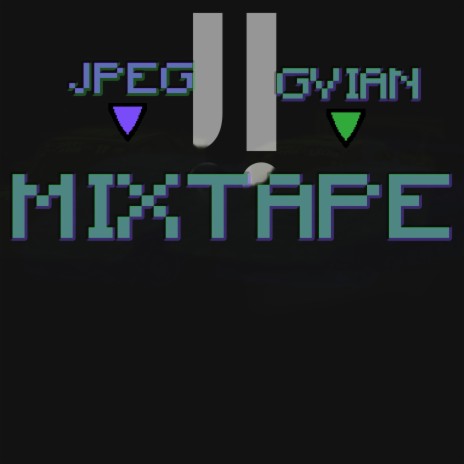 Mixtape ft. GVIAN cover art