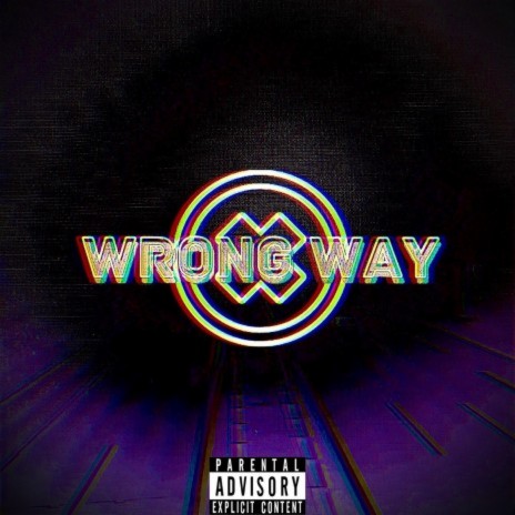 Wrong Way ft. Tommy 760, Street Victim, Stoney P, Zakiah & J.A.G. cover art