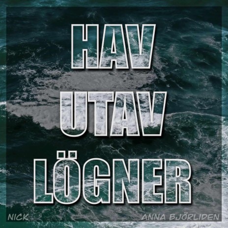 Hav utav lögner ft. Anna Björliden cover art