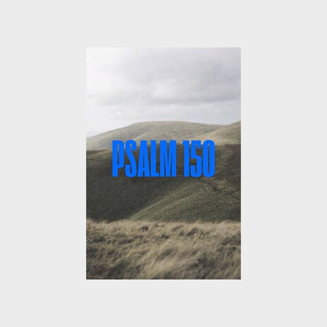 Psalm 150 cover art