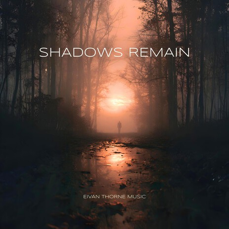Shadows Remain cover art