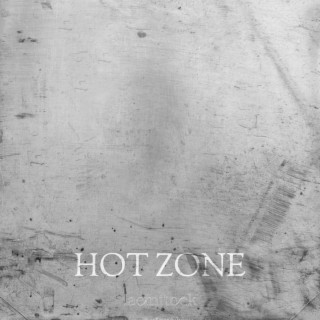 Hot Zone