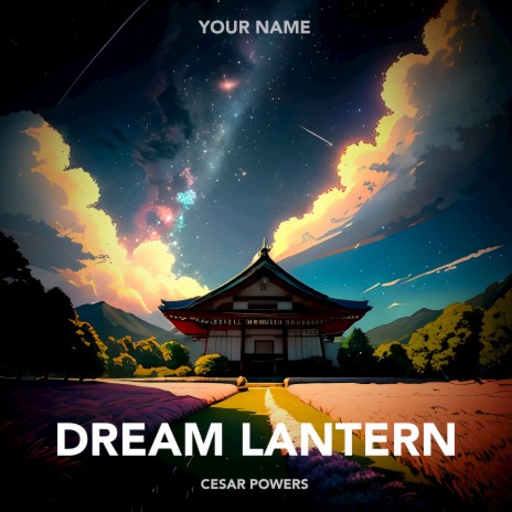 Dream Lantern (From Your Name) (Cover Español) cover art