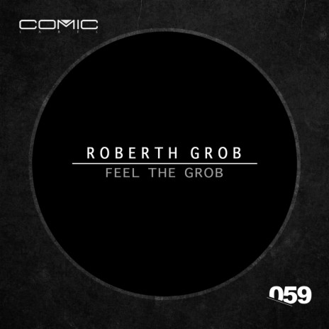 Feel the Grob cover art