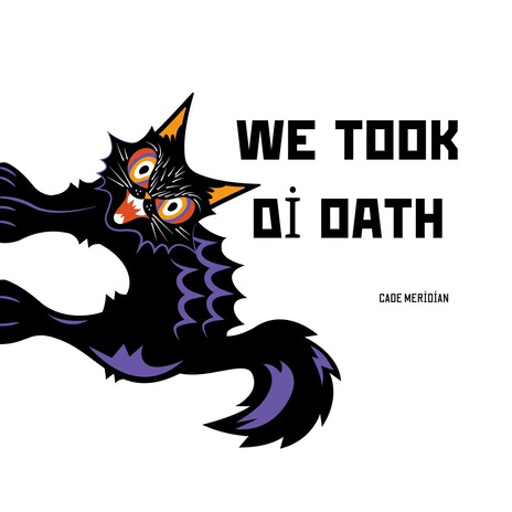We Took Di Oath cover art