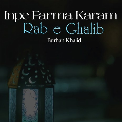 Inpe Farma Karam Rab E Ghalib cover art