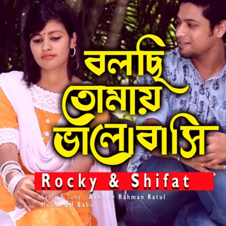 Bolchi Tomay Bhalobasi ft. Shifat cover art