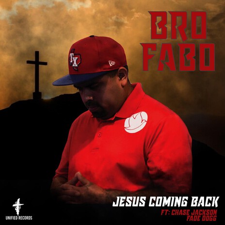 JESUS COMING BACK ft. Fade dogg & Chase Jackson cover art