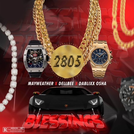 BLESSINGS ft. Dablixx Osha & Dellbee cover art