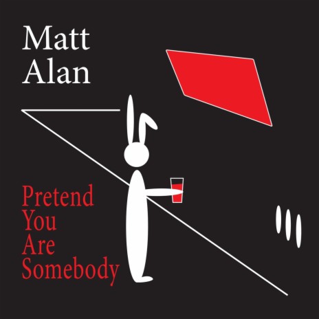 Pretend You Are Somebody cover art