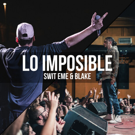 Lo Imposible ft. SWIT EME cover art