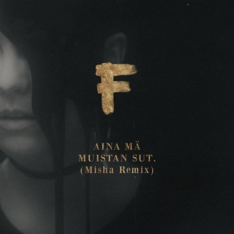 AINA MÄ MUISTAN SUT. (Misha Remix) cover art