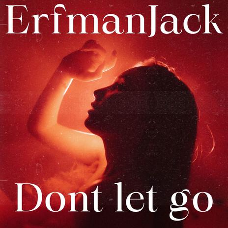 Dont let go cover art