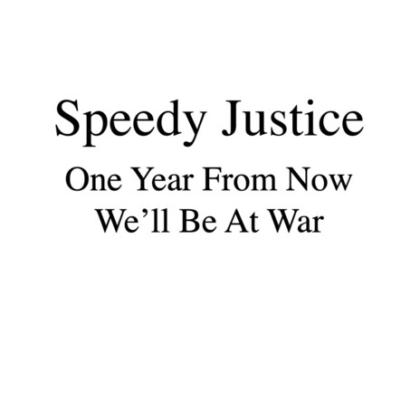 One Year From Now We'll Be At War cover art