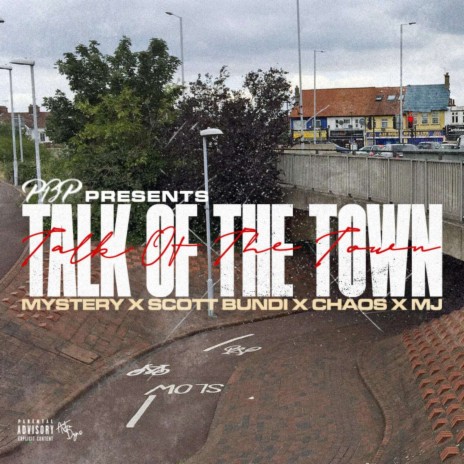 Talk of the Town ft. Scott Bundi, MJ & Mystery cover art