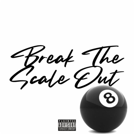 Break the Scale Out cover art