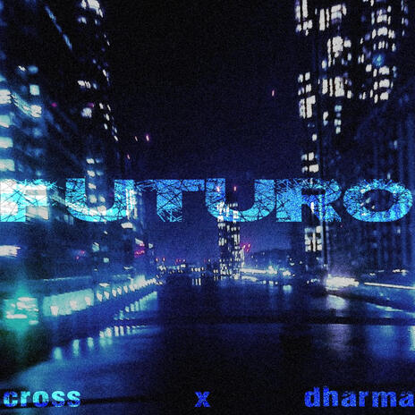 FUTURO ft. Dharma cover art