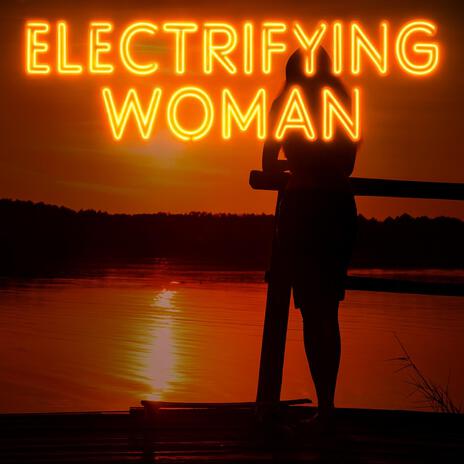 ELECTRIFYING WOMAN cover art