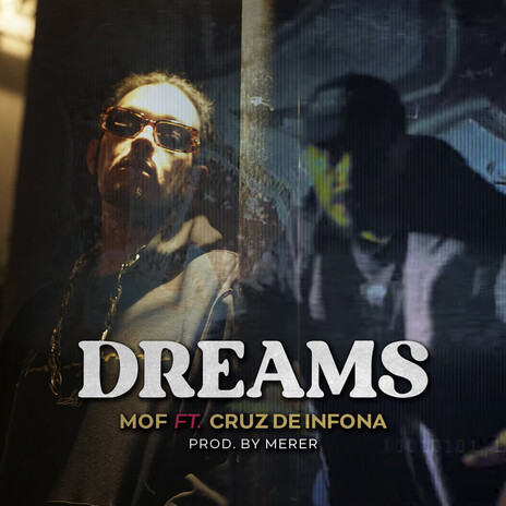 Dreams. ft. Cruz de infona cover art