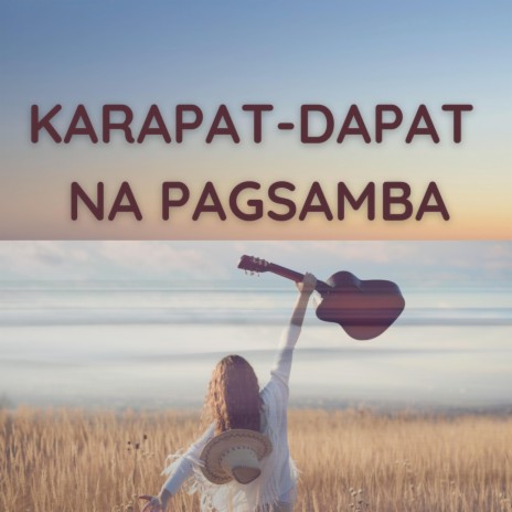 KARAPAT-DAPAT NA PAGSAMBA cover art