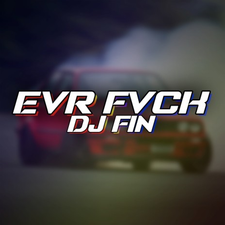 Evr fvck cover art