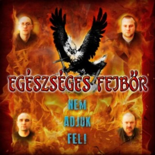Nem adjuk fel!