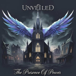 Unveiled (The Presence Of Power)