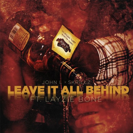 Leave It All Behind (feat. Layzie Bone) cover art
