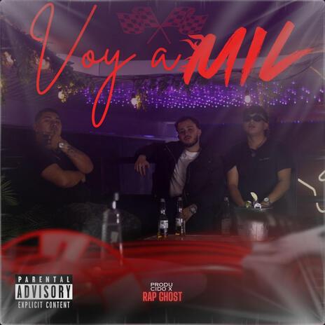 Voy a mil ft. Rolo, Homero, Angelo & Rap Ghost cover art
